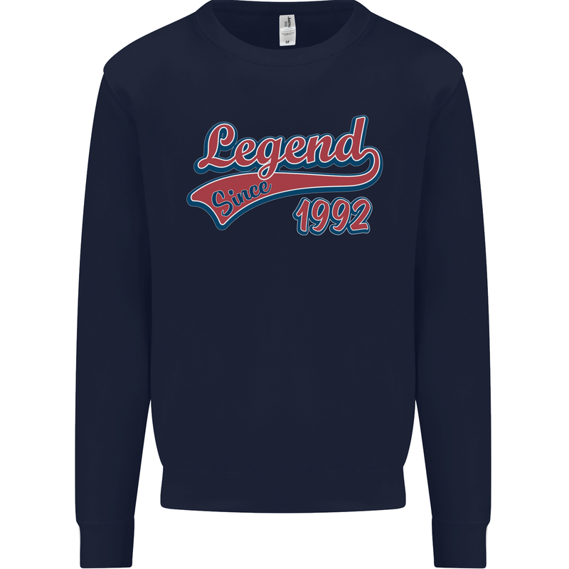 Legend Since 31st Birthday 1992 Mens Sweatshirt Jumper Navy Blue