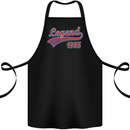 Legend Since 38th Birthday 1985 Cotton Apron 100% Organic Black