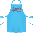 Legend Since 44th Birthday 1979 Cotton Apron 100% Organic Turquoise
