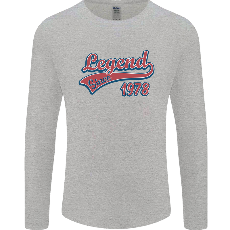 Legend Since 45th Birthday 1978 Mens Long Sleeve T-Shirt Sports Grey
