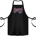 Legend Since 46th Birthday 1977 Cotton Apron 100% Organic Black