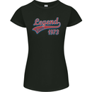 Legend Since 50th Birthday 1973 Womens Petite Cut T-Shirt Black