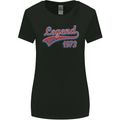 Legend Since 50th Birthday 1973 Womens Wider Cut T-Shirt Black