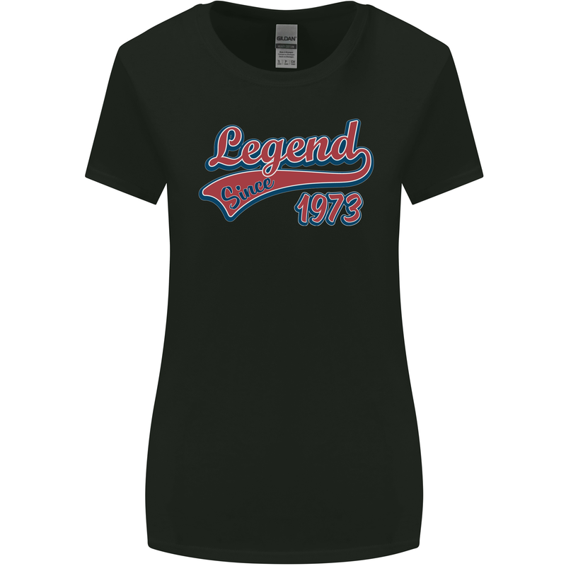 Legend Since 50th Birthday 1973 Womens Wider Cut T-Shirt Black