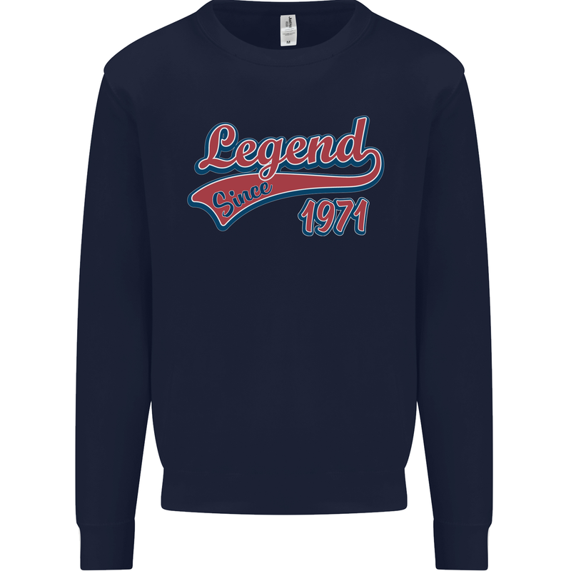 Legend Since 52nd Birthday 1971 Mens Sweatshirt Jumper Navy Blue