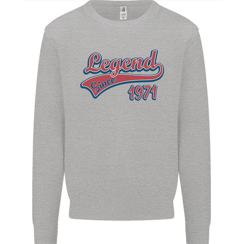 Legend Since 52nd Birthday 1971 Mens Sweatshirt Jumper Sports Grey