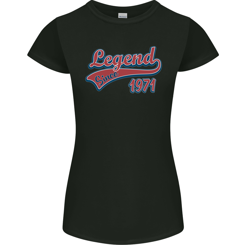 Legend Since 52nd Birthday 1971 Womens Petite Cut T-Shirt Black