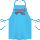 Legend Since 58th Birthday 1965 Cotton Apron 100% Organic Turquoise