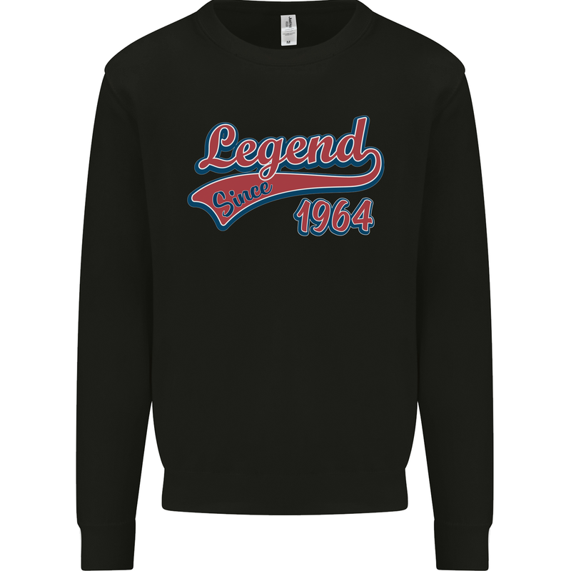 Legend Since 59th Birthday 1964 Mens Sweatshirt Jumper Black