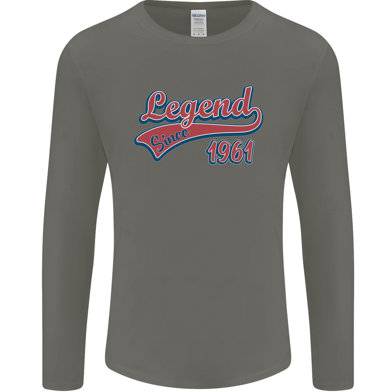 Legend Since 62nd Birthday 1961 Mens Long Sleeve T-Shirt Charcoal