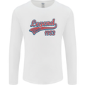 Legend Since 70th Birthday 1953 Mens Long Sleeve T-Shirt White