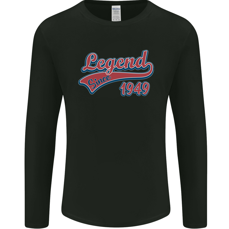 Legend Since 74th Birthday 1949 Mens Long Sleeve T-Shirt Black