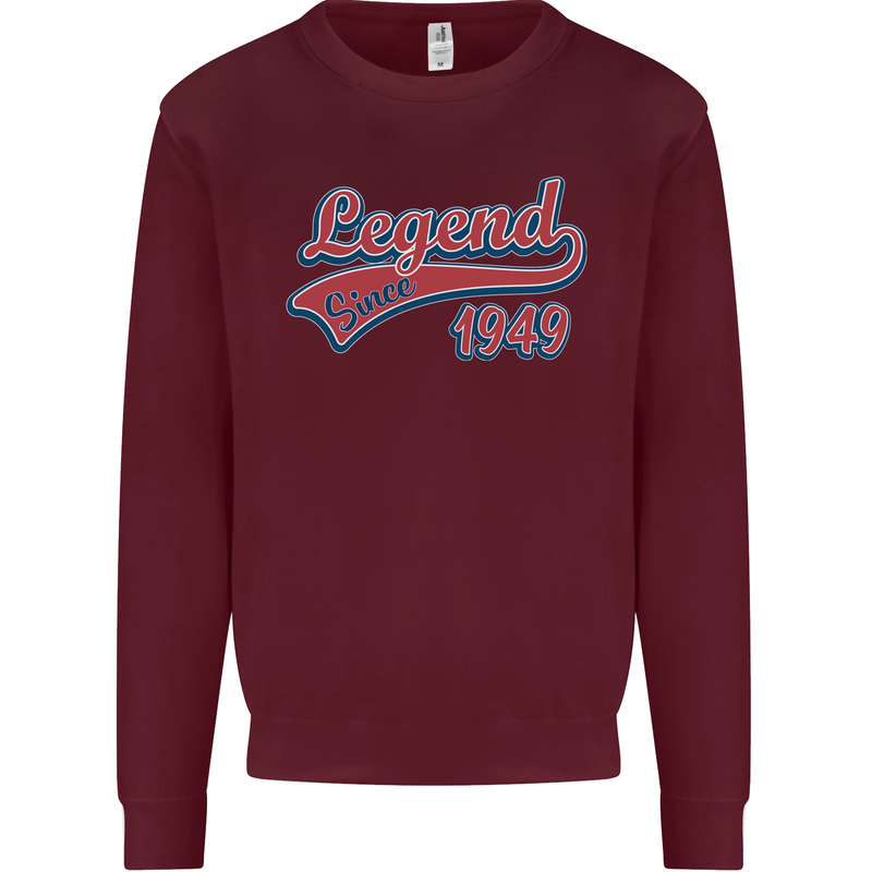 Legend Since 74th Birthday 1949 Mens Sweatshirt Jumper Maroon