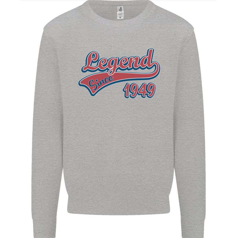 Legend Since 74th Birthday 1949 Mens Sweatshirt Jumper Sports Grey