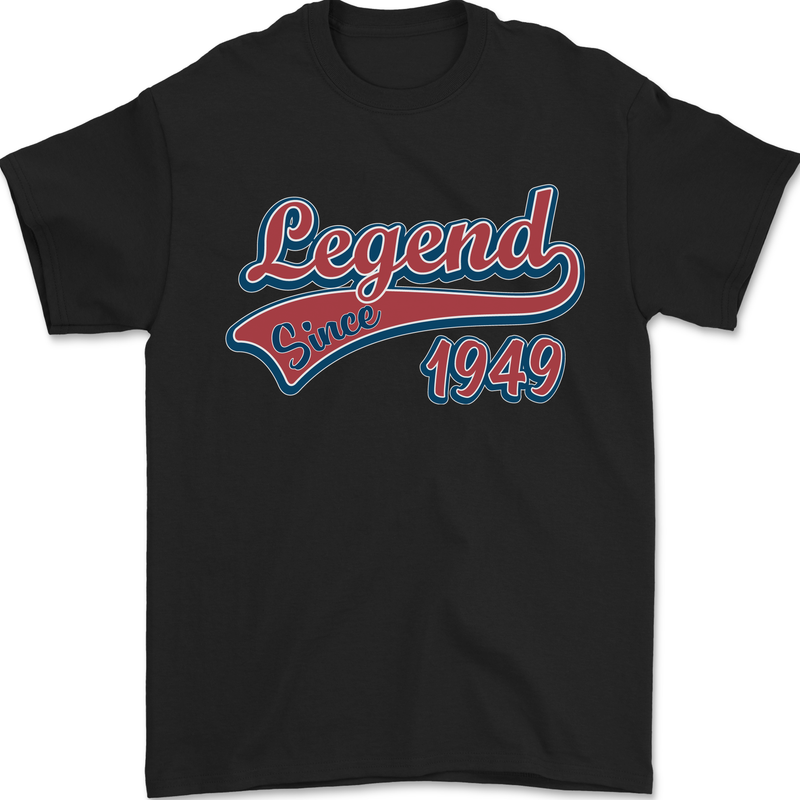 Legend Since 74th Birthday 1949 Mens T-Shirt 100% Cotton Black