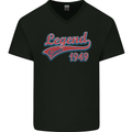 Legend Since 74th Birthday 1949 Mens V-Neck Cotton T-Shirt Black