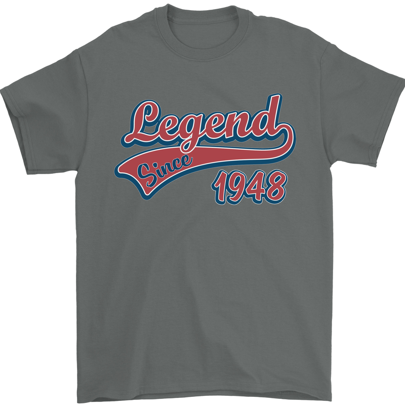 Legend Since 75th Birthday 1948 Mens T-Shirt 100% Cotton Charcoal