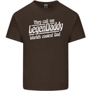 Legendaddy Funny Father's Day Daddy Mens Cotton T-Shirt Tee Top Dark Chocolate
