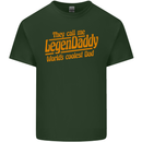 Legendaddy Funny Father's Day Daddy Mens Cotton T-Shirt Tee Top Forest Green