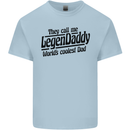 Legendaddy Funny Father's Day Daddy Mens Cotton T-Shirt Tee Top Light Blue