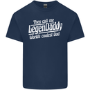 Legendaddy Funny Father's Day Daddy Mens Cotton T-Shirt Tee Top Navy Blue