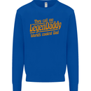 Legendaddy Funny Father's Day Daddy Mens Sweatshirt Jumper Royal Blue