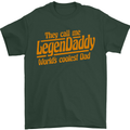 Legendaddy Funny Father's Day Daddy Mens T-Shirt Cotton Gildan Forest Green