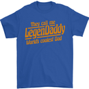 Legendaddy Funny Father's Day Daddy Mens T-Shirt Cotton Gildan Royal Blue