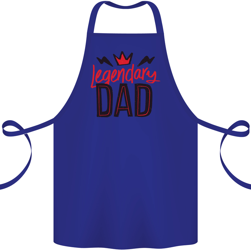 Legendary Dad Fathers Day Cotton Apron 100% Organic Royal Blue