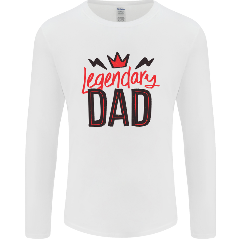 Legendary Dad Fathers Day Mens Long Sleeve T-Shirt White