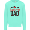 Legendary Dad Fathers Day Mens Sweatshirt Jumper Peppermint