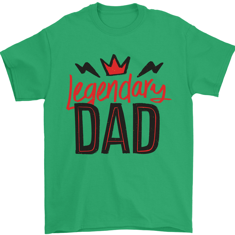 Legendary Dad Fathers Day Mens T-Shirt Cotton Gildan Irish Green