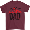 Legendary Dad Fathers Day Mens T-Shirt Cotton Gildan Maroon