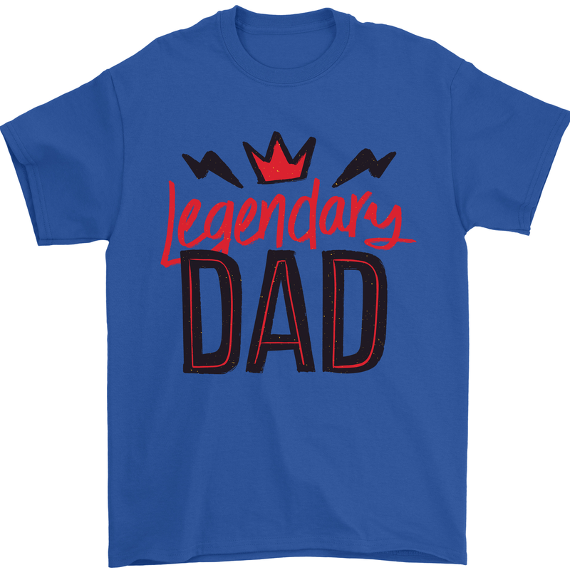 Legendary Dad Fathers Day Mens T-Shirt Cotton Gildan Royal Blue