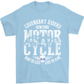 Legendary Motorcycle Riders Motorbike Biker Mens T-Shirt Cotton Gildan Light Blue