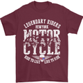 Legendary Motorcycle Riders Motorbike Biker Mens T-Shirt Cotton Gildan Maroon