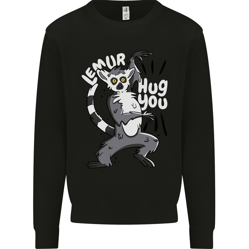 Lemur Hug You Funny Mens Sweatshirt Jumper Black