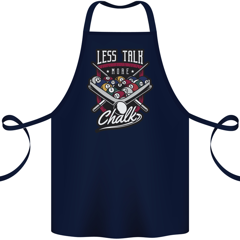 Less Talk More Chalk Funny 9-Ball Pool Cotton Apron 100% Organic Navy Blue