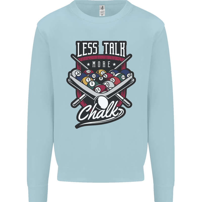 Less Talk More Chalk Funny 9-Ball Pool Kids Sweatshirt Jumper Light Blue