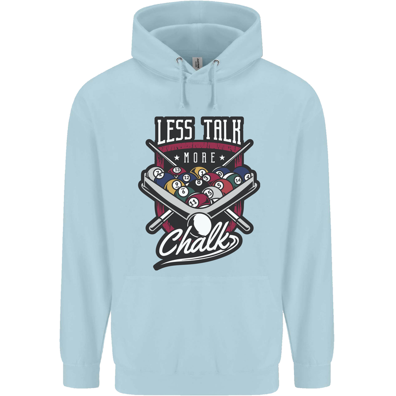 Less Talk More Chalk Funny 9-Ball Pool Mens 80% Cotton Hoodie Light Blue