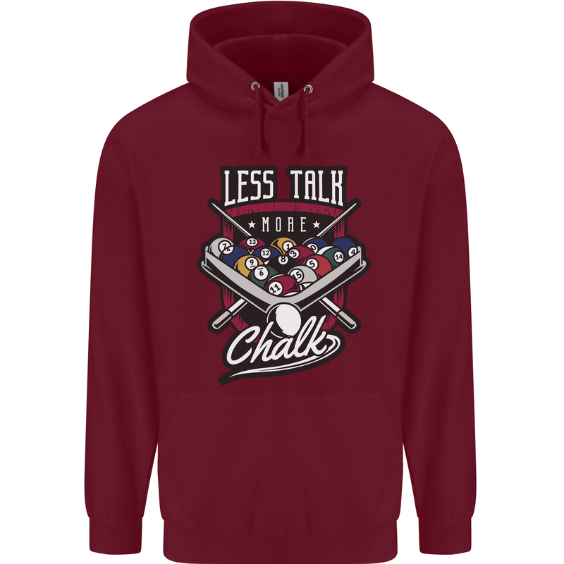 Less Talk More Chalk Funny 9-Ball Pool Mens 80% Cotton Hoodie Maroon