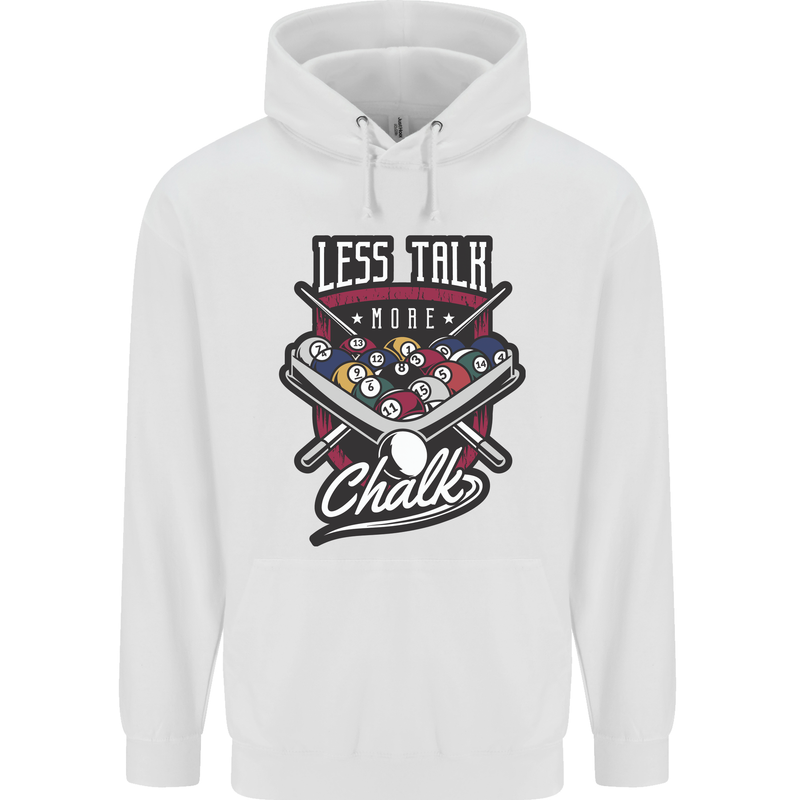 Less Talk More Chalk Funny 9-Ball Pool Mens 80% Cotton Hoodie White