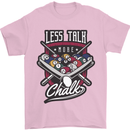Less Talk More Chalk Funny 9-Ball Pool Mens T-Shirt 100% Cotton Light Pink
