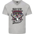 Less Talk More Chalk Funny 9-Ball Pool Mens V-Neck Cotton T-Shirt Sports Grey