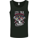 Less Talk More Chalk Funny 9-Ball Pool Mens Vest Tank Top Black