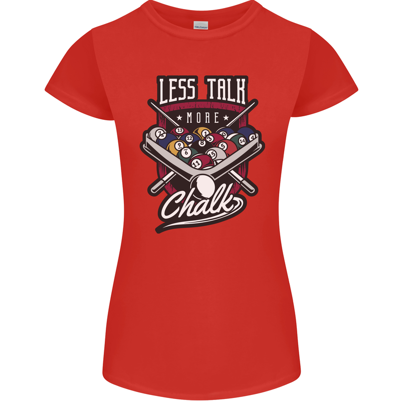Less Talk More Chalk Funny 9-Ball Pool Womens Petite Cut T-Shirt Red