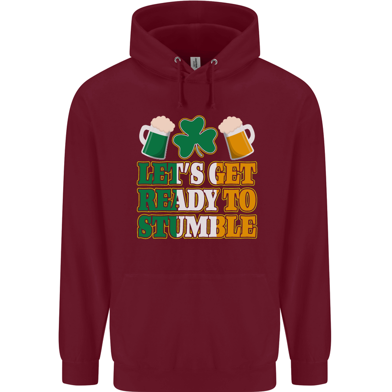Let's Get Ready Stumble St. Patrick's Day Mens 80% Cotton Hoodie Maroon