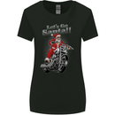 Let's Go Santa  Motorbike Motorcycle Biker Womens Wider Cut T-Shirt Black