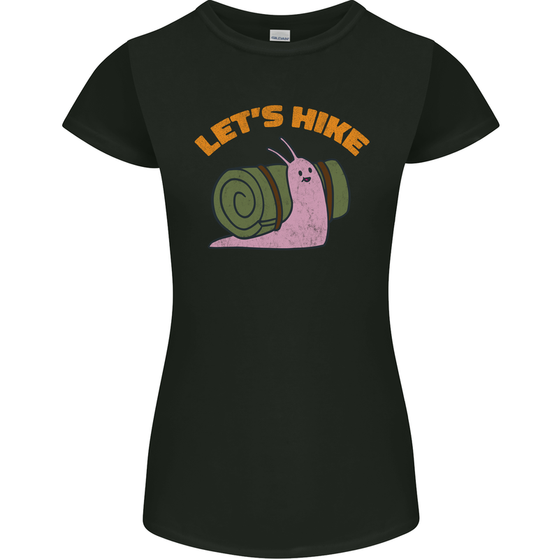 Let's Hike Funny Slug Trekking Walking Womens Petite Cut T-Shirt Black