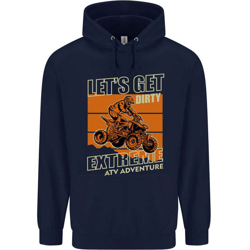 Lets Get Dirty ATV 4X4 Quad Bike Biking Childrens Kids Hoodie Navy Blue